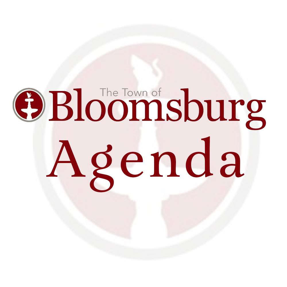 The Town Of Bloomsburg Agenda
